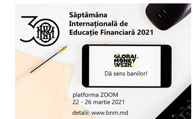BNM a dat startul Global Money Week 2021 în Republica Moldova