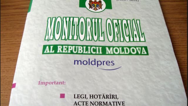 În Monitorul oficial de mîine, 5 august, vor fi publicate următoarele documente oficiale