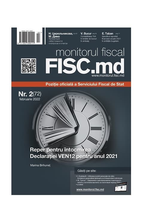 Reper pentru întocmirea Declarației VEN12, în noul număr al revistei „monitorul fiscal FISC.md”