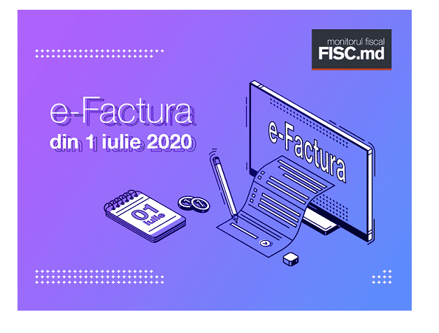 1 iulie – trecerea la versiunea nouă a SIA „e-Factura”