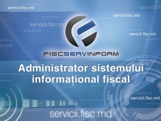 Î.S. „Fiscservinform” a elaborat noul sistem ,,Evidenţa formularelor tipizate de documente primare cu regim special”.