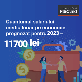 Среднемесячная заработная плата по экономике, прогнозируемая на 2023 г., составит 11700 леев