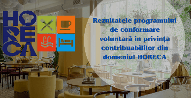 Conformare voluntară în privința contribuabililor din domeniul HORECA. SFS comunică unele rezultate