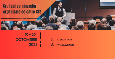 Graficul seminarelor organizate de către SFS în perioada 10 – 20 octombrie 2023
