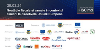 Eveniment offline/online: Noutățile fiscale și vamale în contextul alinierii la directivele Uniunii Europene
