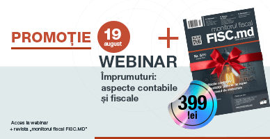 399 lei! webinar „Împrumuturi: aspecte contabile și fiscale”