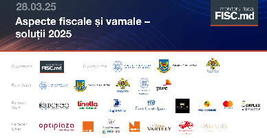 Eveniment offline/online: „Aspecte fiscale și vamale – soluții 2025”. Cele mai actuale subiecte