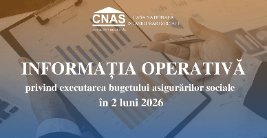 Informație operativă privind executarea bugetului asigurărilor sociale de stat în 2 luni 2026